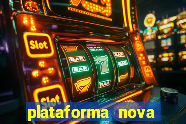plataforma nova deposito 5 reais